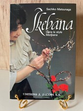 Sachiko Matsunaga: Ikebana