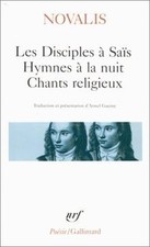 Les Disciples à Saïs, Hymnes