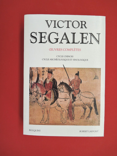 Victor segalen oeuvres - segalen,