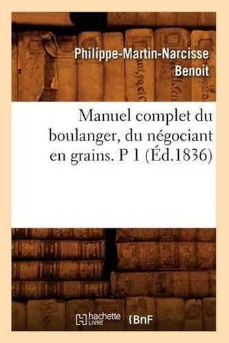 Manuel complet boulanger - complet,