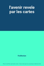 l'avenir revele par les