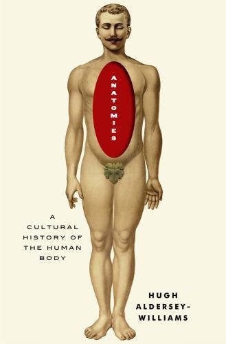 Anatomies cultural history - a,