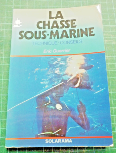 Chasse sous marine - *,