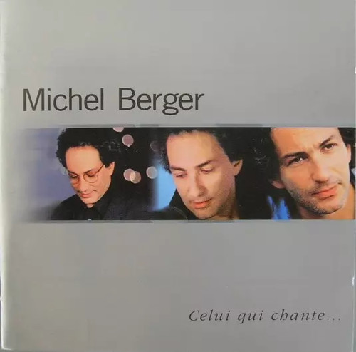 Celui qui chante michel - celui,