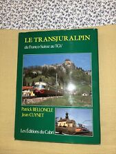 Le transjuralpin du Franco-Suisse au TGV - Belloncle - Éditions Du Cabri