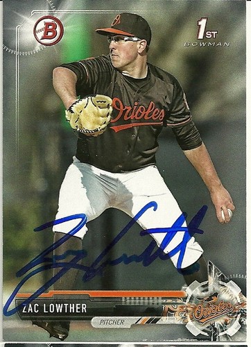 2017 bowman zac lowther signed - 2017,