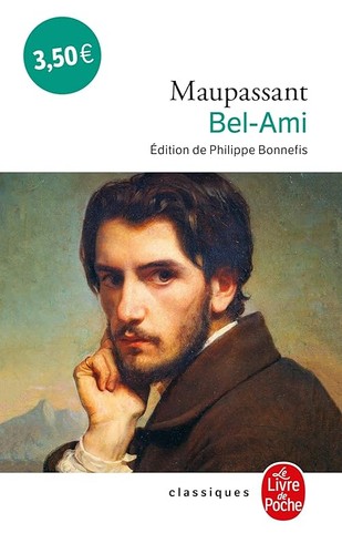Bel ami guy de - -, maupassant