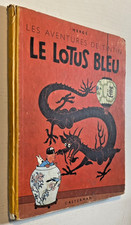 TINTIN : Le Lotus Bleu - N°7  - B6 -  1952 - Cote BDM 250 € - Bel Etat.