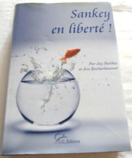 Sankey en Liberté ! (magie