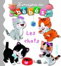 Les chats / imagerie des bébés de Emilie Beaumont, Nathali... | Livre | état bon