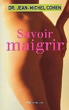 Savoir maigrir - Jean-Michel