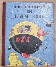 BIBI FRICOTIN -7- / Bibi Fricotin enl'an 3000 / EO 1955 / TBE-