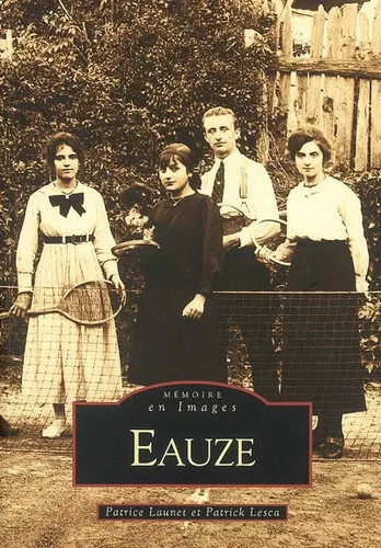 Eauze tome patrice launet - -,