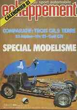 ECHAPPEMENT n°147 JANVIER 1981 SPECIAL MODELISME Gr2 TERRE R5 ALPINE GOLF GTI104