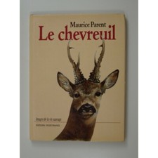 Parent Maurice : Le Chevreuil