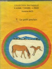 Le petit poulain Collection