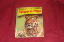 Animaux Sauvages * Un Petit
