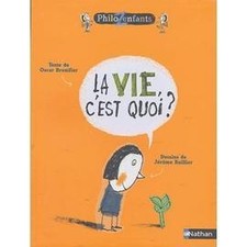 Livre La Vie, c'est quoi?