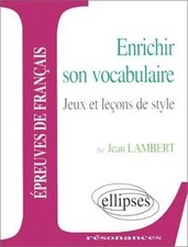 Enrichir son vocabulaire 