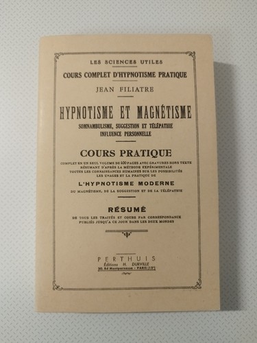 Hypnotisme magnétisme - magnétisme,