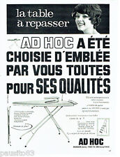 PUBLICITE ADVERTISING 1016  1963  la planche a repasser Ad Hoc