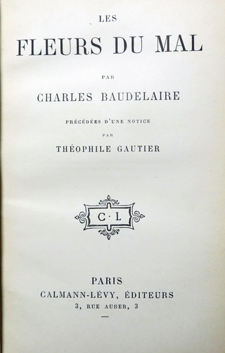 Baudelaire les fleurs - fleurs, du
