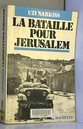Bataille pour jérusalem - bataille,