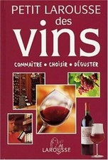Petit Larousse des vins - Collectif - V180242