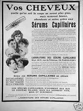 PUBLICITÉ LABORATOIRE DES SÉRUMS CAPILLAIRES VOS CHEVEUX NE SERONT PLUS GRAS