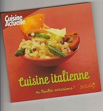 LIVRE DE CUISINE  CUISINE ITALIENNE EN TOUTES OCCASION