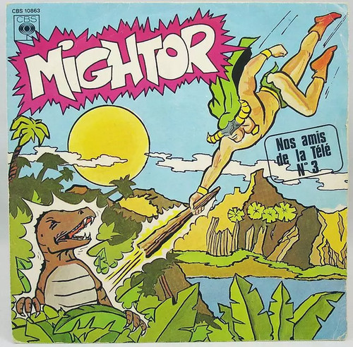 Mightor disque 45tours cbs - mightor,