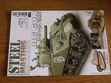 6µ? Revue Steel Masters n°121 Sherman M4A3 / UAZ 452 D & B-11 / Renault FT 