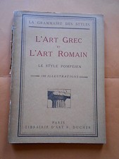 L'ART GREC ET L'ART ROMAIN - LA GRAMMAIRE DES STYLES - 100 ILLUSTRATIONS- 1927
