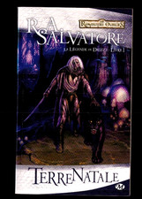 ROYAUMES OUBLIES - R.A SALVATORE - TERRE NATALE - 2011 MILADY