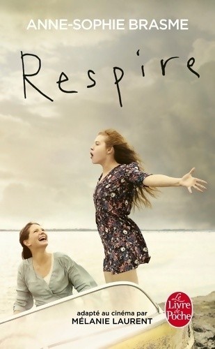 Respire anne sophie brasme - respire,
