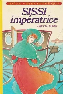 Sissi impératrice - ,