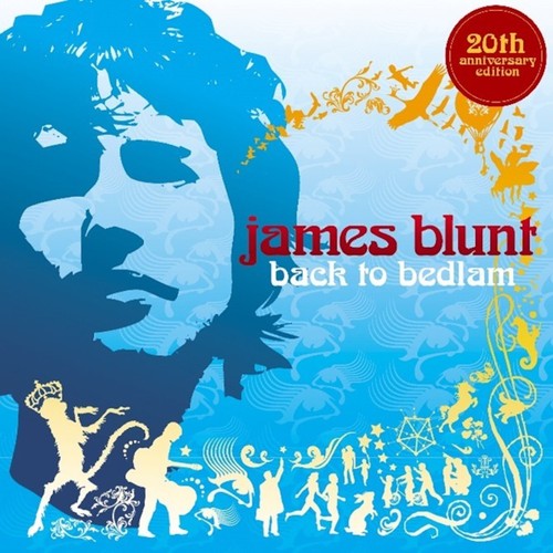 James blunt back bedlam - blunt,