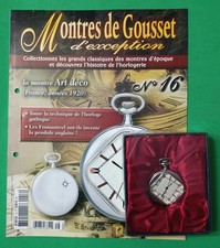 Hachette collection montres de Gousset d'exception N°16 montre ART DECO 1920