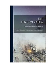 My Pennsylvania: a Brief