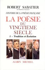 POESIE DU XXE SIECLE. Tome 1