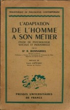 L'adaptation de l'homme à son métier.... - René Bonnardel - V563068