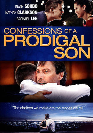 Confessions prodigal son - prodigal,