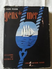 Edouard Peisson/Gens de mer/le livre de demain Artheme Fayard/1952