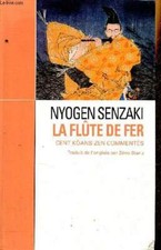 La flûte de fer - Cent kôans