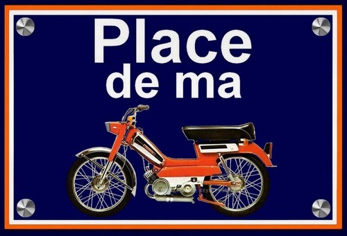 Plaque place ma motobecane - de,