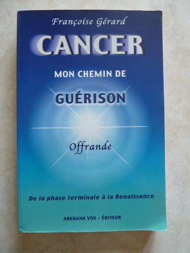 Cancer mon chemin - cancer,