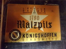 Ancienne tole publicitaire bière brasserie MALZPILS PRIEUR KONIGSHOFFEN 1780