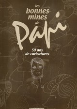 Les bonnes mines de Papi