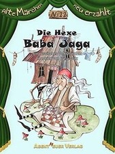 Die Hexe Baba Jaga: Ein