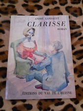 CLARISSE - André Landault - éd. du Val de l'Huisne, 1968